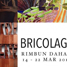 Bricolage: Rimbun Dahan Residency Exhibition 2015