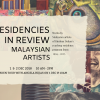 Residencies in Review – Malaysian Artists